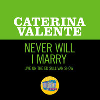 Caterina Valente - Never Will I Marry (Live On The Ed Sullivan Show, February 15, 1970)