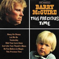 Barry McGuire - This Precious Time