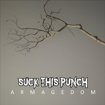 Suck This Punch - Armagedom