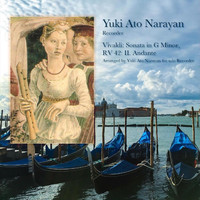 Yuki Ato Narayan - Sonata in G Minor, RV 42: II. Andante (Arr. for Solo Recorder)
