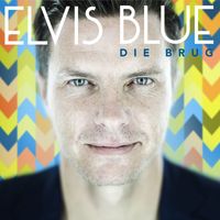 Elvis Blue - Die Brug