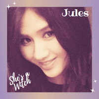 Jules - She's a Witch