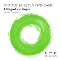 Riley Lee - Spiritus Sanctus Vivificans