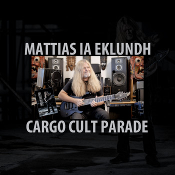 Mattias IA Eklundh - Cargo Cult Parade
