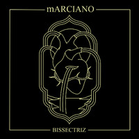 Marciano - Bissectriz