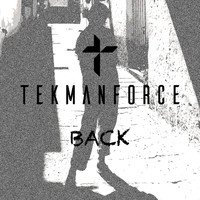 Tekmanforce - Back (Explicit)