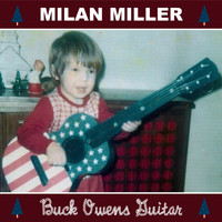 Milan Miller - Buck Owens Guitar