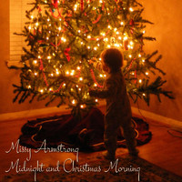 Missy Armstrong - Midnight and Christmas Morning