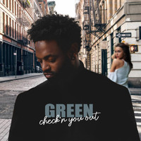 Green - Check’n You Out