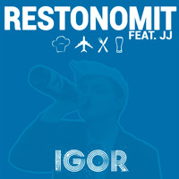 Igor - Restonomit