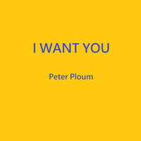 Peter Ploum - I Want You