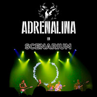 Adrenalina - Adrenalina en Scenarium (Explicit)