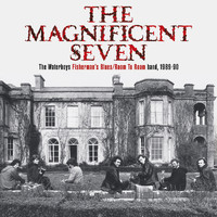 The Waterboys - THE MAGNIFICENT SEVEN The Waterboys Fisherman's Blues/Room To Roam band, 1989-90