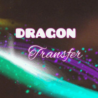 Dragon - Transfer