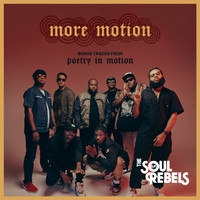 The Soul Rebels - More Motion: Bonus Tracks from Poetry in Motion