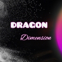 Dragon - Dimension