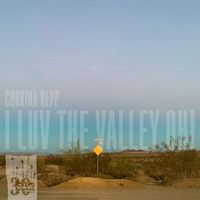 Corrina Repp - I Luv The Valley OH!