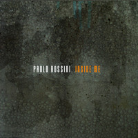Paolo Rossini - Inside Me