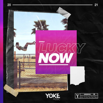 vvolv - Lucky Now