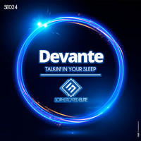 Devante - Talkin' in Your Sleep