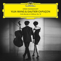 Gautier Capuçon, Yuja Wang - Rachmaninoff: Cello Sonata in G Minor, Op. 19