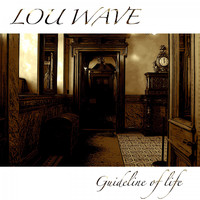 Lou Wave - Guideline of Life