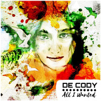 De Cody - All I Wandet (Amy One)