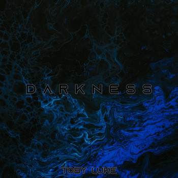 Toby Luke - Darkness