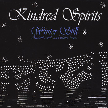 Kindred Spirits - Winter Still