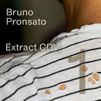 Bruno Pronsato - Extract CDV 1 (Live)