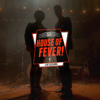 Wolfwolf - House of Fever! (Live Sessions)