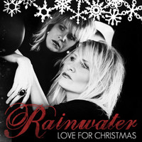 Rainwater - Love For Christmas