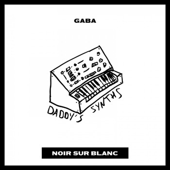 Gaba - Daddy's Synths