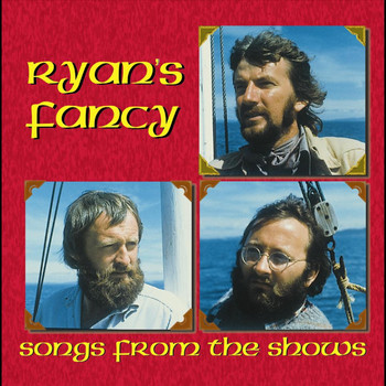 Ryan's Fancy - Songs From the Shows