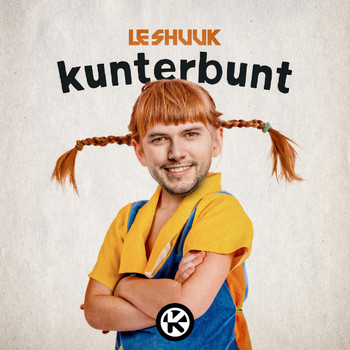 Le Shuuk - kunterbunt (Explicit)
