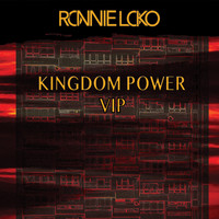 Ronnie Loko - Kingdom Power Vip