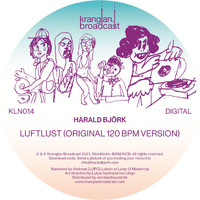 Harald Björk - Luftlust (Original 120BPM Version)