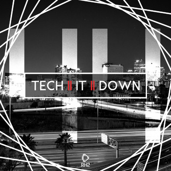 Various Artists - Tech It Down!, Vol. 44 (Explicit)