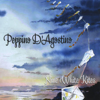 Peppino D'Agostino - Nine White Kites