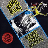 King Kurt - Live and Rockin