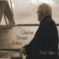 Paul Allen - The Glebe Street Adios
