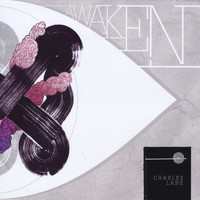 Charles Lane - Awaken