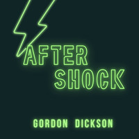 Gordon Dickson - Aftershock