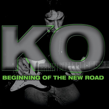 KO - Beginning of the New Road (Explicit)