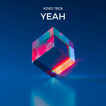 XoXo Teck - Yeah