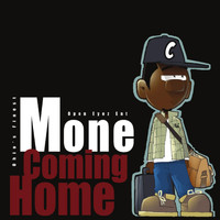 Mone - Comin Home (Explicit)