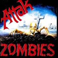 Attak - Zombies (Explicit)