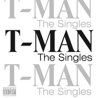 T-Man - T-Man 'The Singles'
