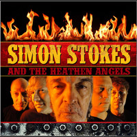 Simon Stokes - Simon Stokes & The Heathen Angels (Explicit)