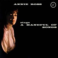 Annie Ross - Annie Ross Sings a Handful of Songs